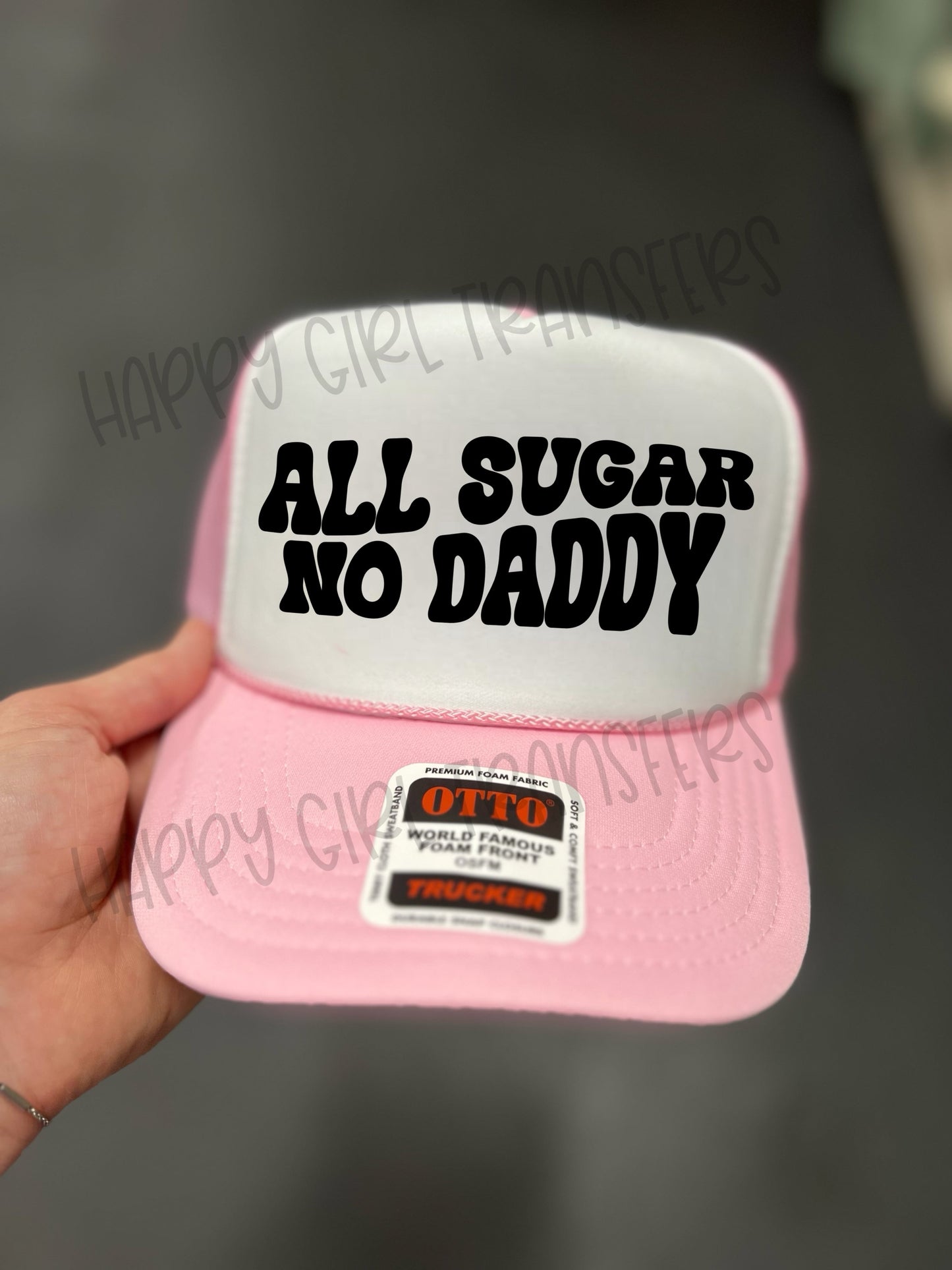 ALL SUGAR NO DADDY - DTF TRANSFER