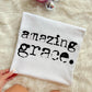 AMAZING GRACE - DTF TRANSFER