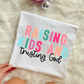 RAISING KIDS AND TRUSTING GOD - DTF TRANSFER