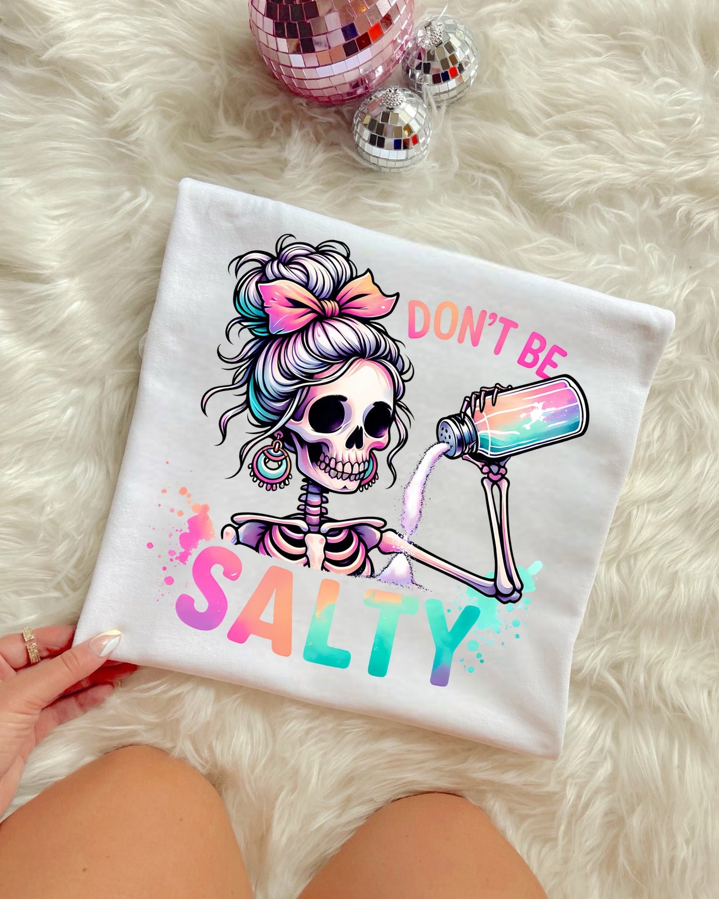 DON’T BE SALTY - DTF TRANSFER