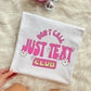 DON’T CALL , JUST TEXT CLUB - DTF TRANSFER