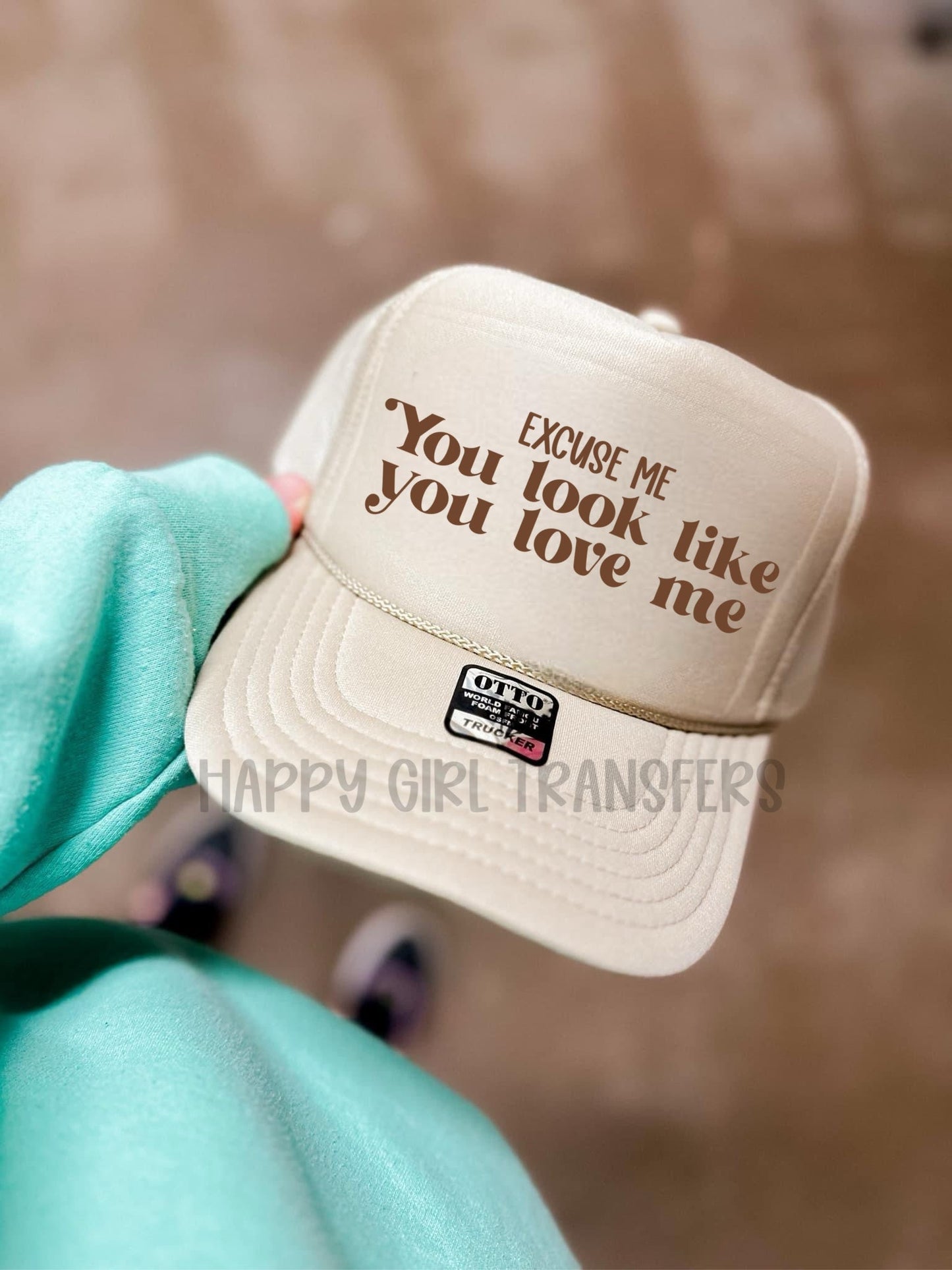 EXCUSE ME, YOU LOOK LIKE YOU LOVE ME - DTF TRANSFER