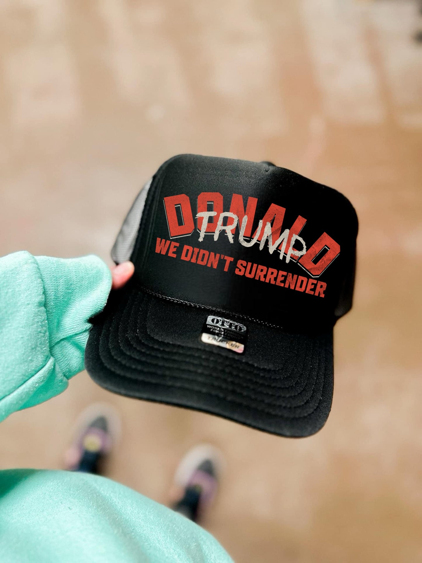 DONALD TRUMP WE DIDN’T SURRENDER - DTF TRANSFER