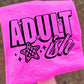 ADULT-ISH - DTF TRANSFER