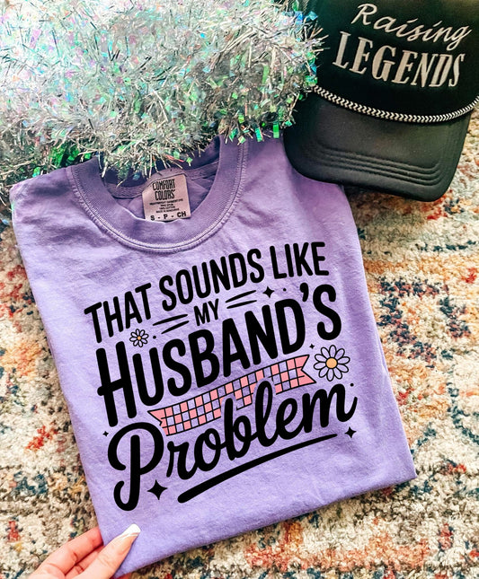 HUSBANDS PROBLEM - DTF TRANSFER