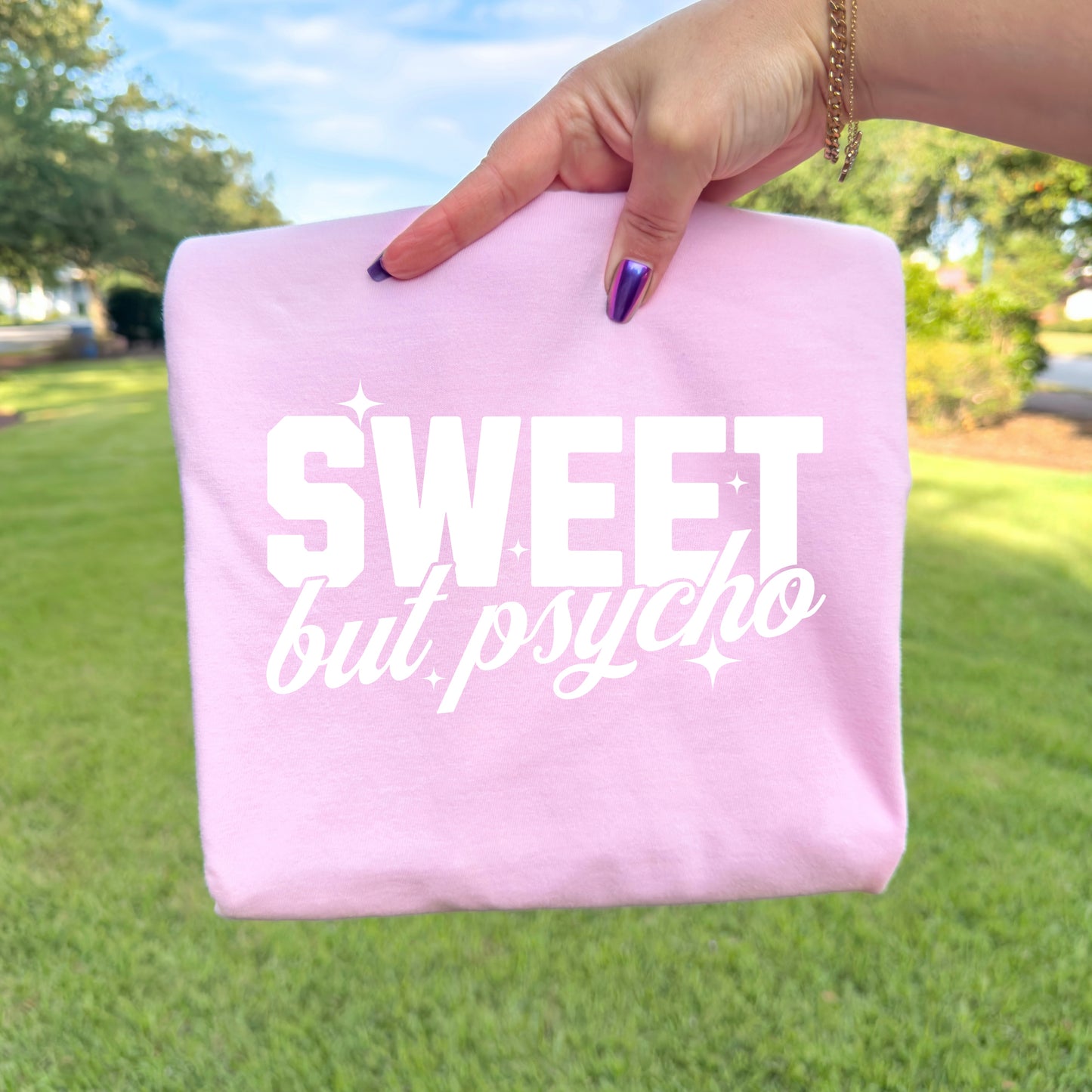 SWEET BUT PSYCHO- DTF TRANSFER