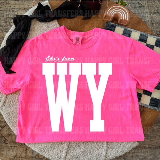 SHE’S FROM WYOMING - DTF TRANSFER