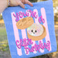 YOU’RE A GLITTER DUMPLING - DTF TRANSFER