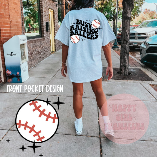 BUSY RAISING BALLERS - DTF TRANSFER