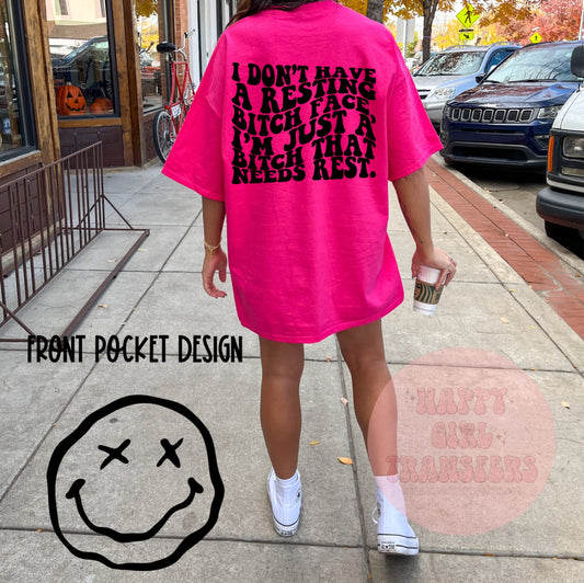 RESTING B FACE  - DTF TRANSFER