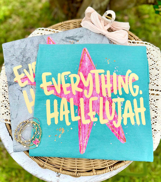 EVERYTHING HALLELUJAH - DTF TRANSFER