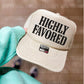 HIGHLY FAVORED - DTF TRANSFER