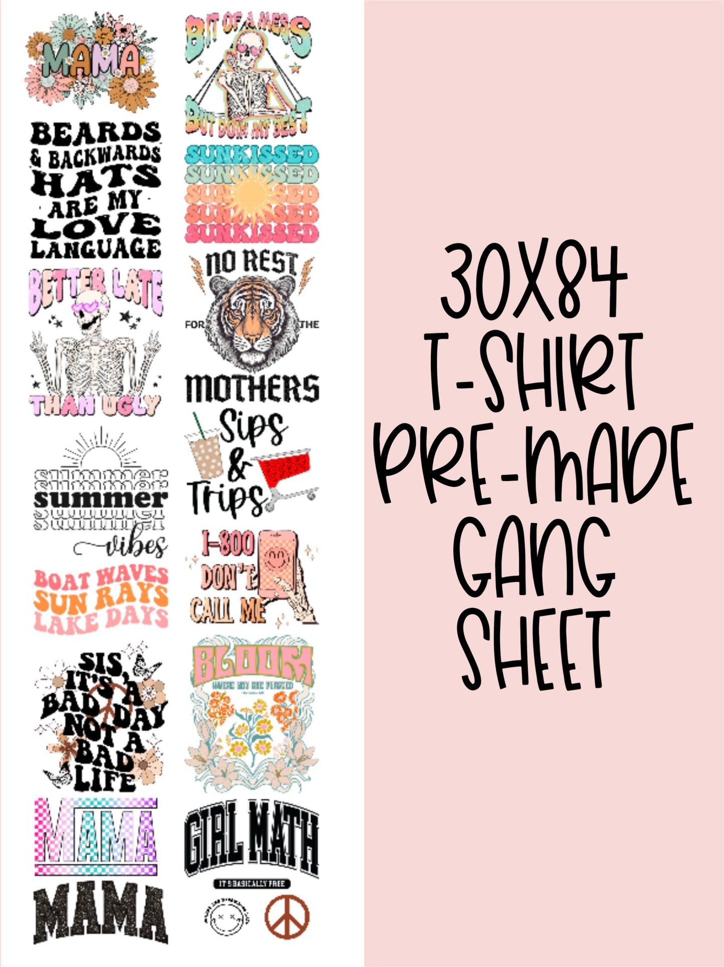 30x84  PRE-MADE GANG SHEET