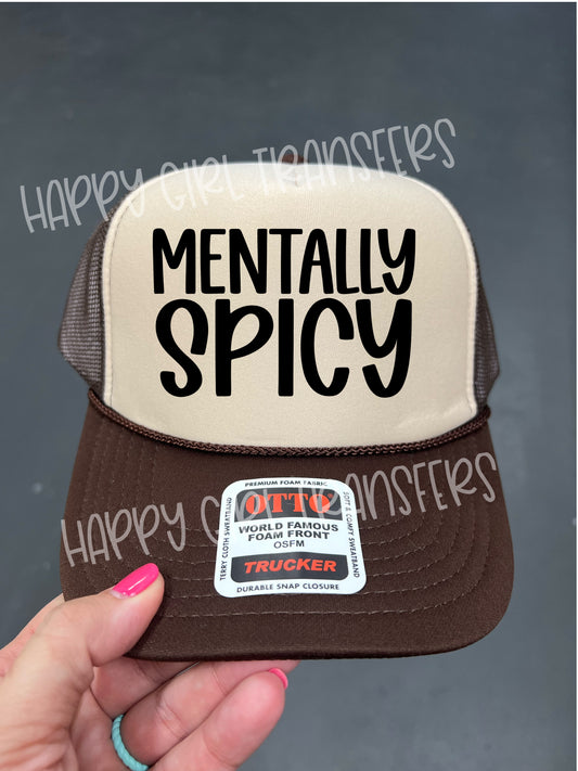 MENTALLY SPICY - DTF TRANSFER