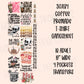 30x84 COFFEE PRE-MADE GANG SHEET