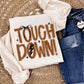 TOUCHDOWN - DTF TRANSFER