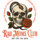 RAD MOMS CLUB SKULL - DTF TRANSFER