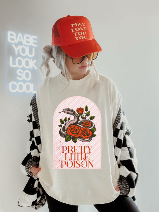 PRETTY LITTLE POISON - DTF TRANSFER