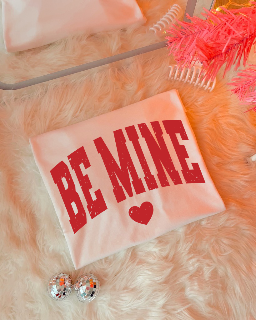 BE MINE DISTRESSED - DTF TRANSFER